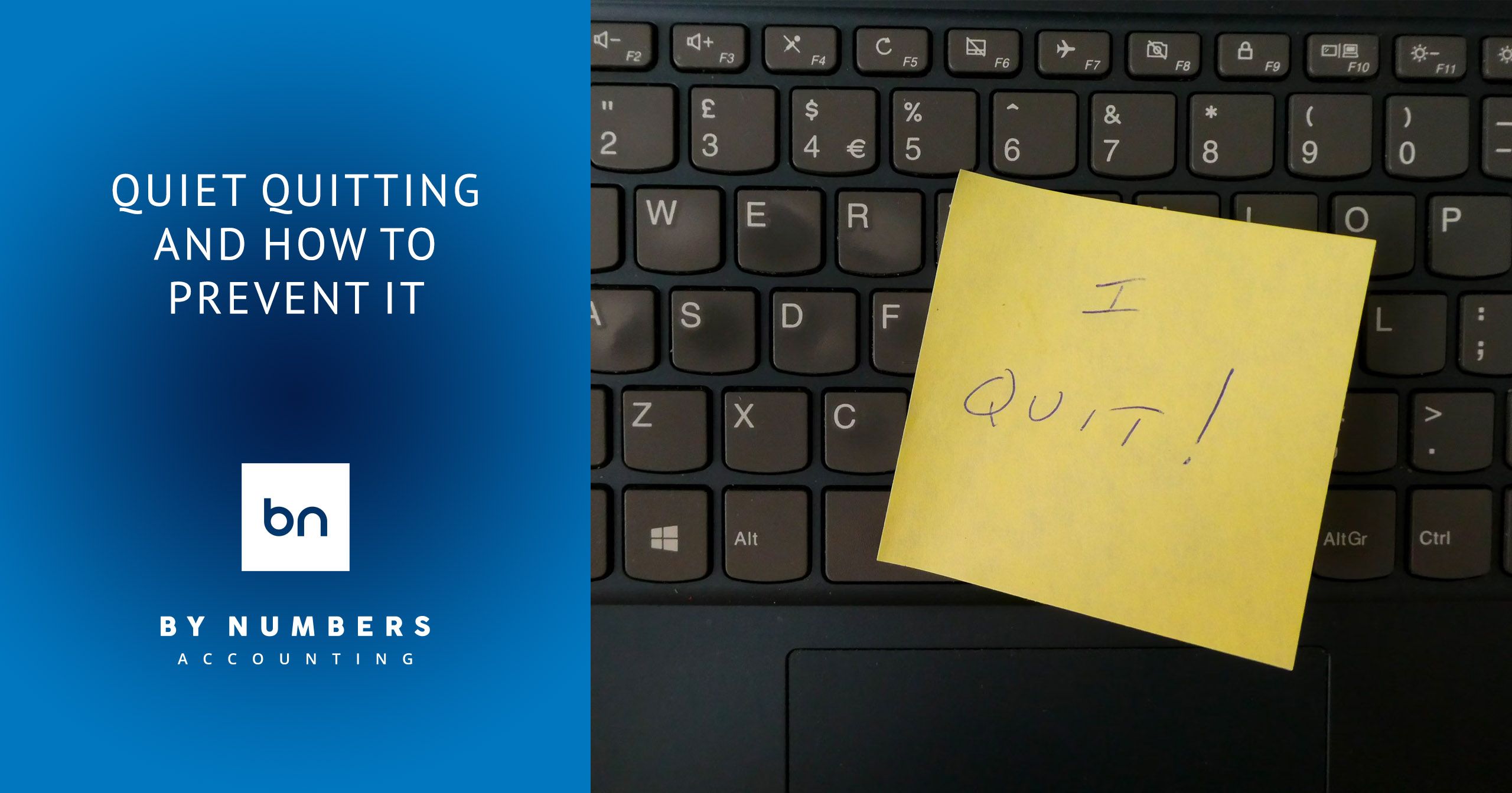 Quiet Quiting Coding Quiet Quitting and How to Prevent It - BY NUMBERS
